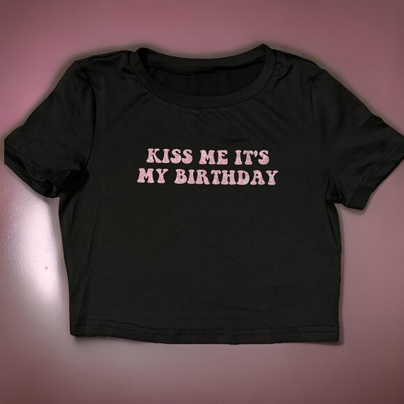Molliwater Tops - New Medium "Kiss Me, It's My Birthday" Baby‎ Crop Tee Black Y2k Top Goth Grunge